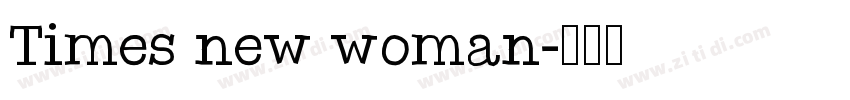Times new woman字体转换